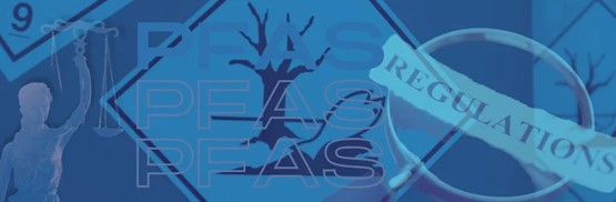 Understanding PFAS: Regulations & Relevance for Companies